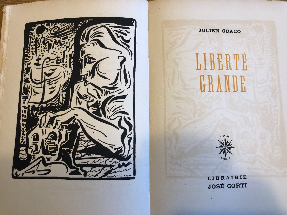 "Liberté Grande", de Julien Gracq  1946 collection Guy d'Arcangues, illustration d'André Masson