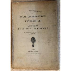 Archaeological Atlas Of Indochina, Champa And Cambodia Lunet De Lajonquière 1901