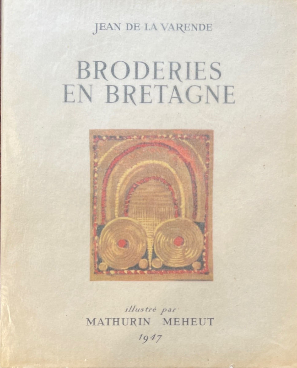 Mathurin Méheut, Broderies en Bretagne, De La Varende