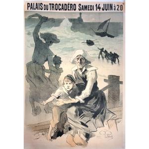 Affiche Lithographique 1890 Jules Cheret Trocadéro 121 X 85 Marins Naufragés