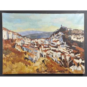 Oil On Canvas Signed Jori Duran - Andalusian Village
