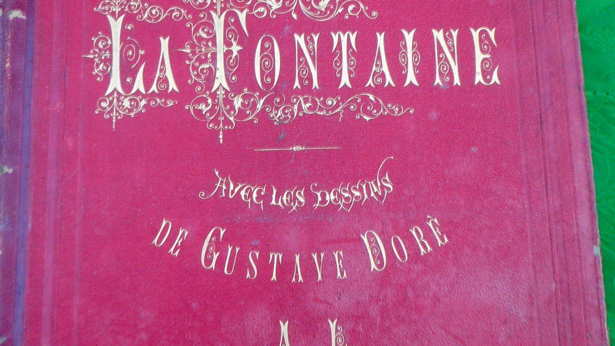 Lafontaine Illustré Par Gustave Doré 