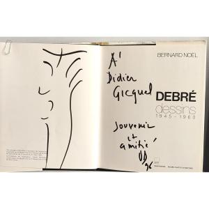 Olivier Debré. Signe personnage dédicacé sur un catalogue au photographe Didier Gicquel. 1996