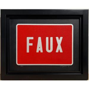 Joël Ducorroy "FAUX", sérigraphie sur carton toilé. 1999