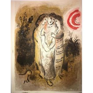Lithographie Originale De Chagall : Noemie Et Ses Belles-filles Ruth Et Orpa