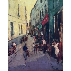Expressionist Painting Of A View Of Paris On Rue Quincampois, From The 1950s, Artist To Be Identified!
