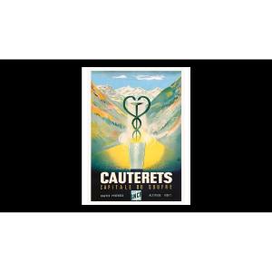 Affiche ancienne originale : "Cauterets, capitale du soufre - Pyrénées" -  1951 - 99x61 cms