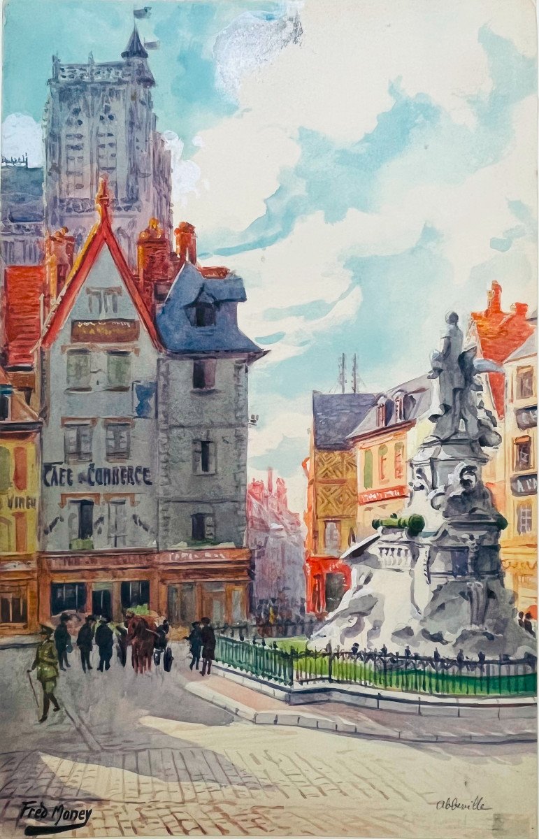 Money Fred (1882-1956) Abbeville, Place Du l'Amiral Courbet