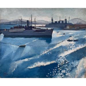 Jean Berque (1896-1954). The Harbor Of Toulon, 1926. Oil On Canvas.