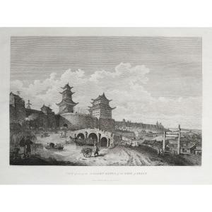 1°william Alexander (1767-1816) View Of One Of The Western Gates Of The City Of Pekin J.dadley