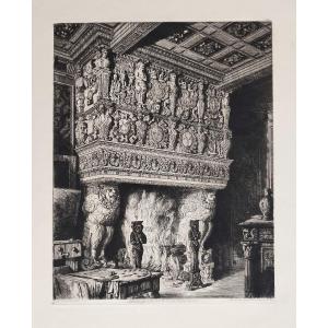 Octave De Rochebrune Fireplace At The Château De Terre-neuve Engraving Architecture Etching XIX