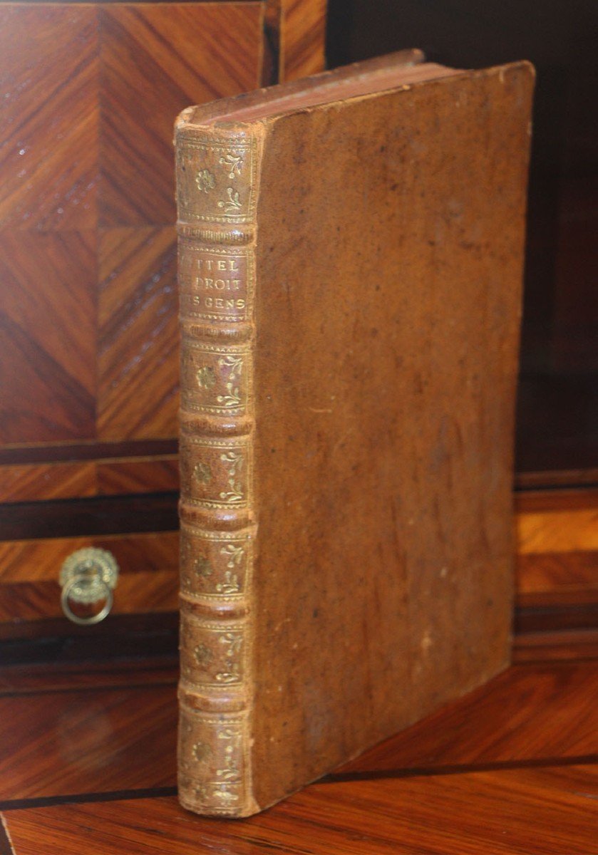 Le Droit Des Gens, Ou Principes De La Loi Naturelle, Vattel (emer De).‎ A Leyde 1758, 2 Tomes 