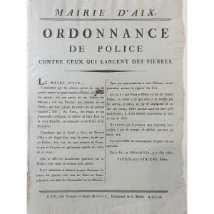 Placard / Affiche 1er Empire - Contre Ceux Qui Lancent Des Pierres … Aix-en-provence 1809