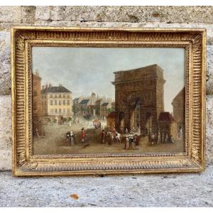 HUILE SUR BOIS, LA PORTE SAINT MARTIN PARIS,  fin XVIIIe, début XIXe.