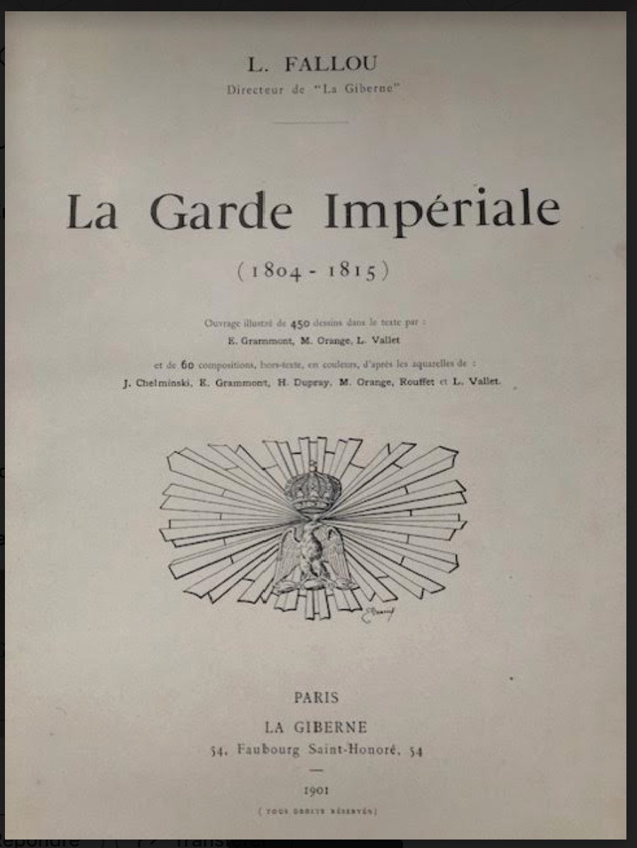 The Imperial Garde  1804 & 1815