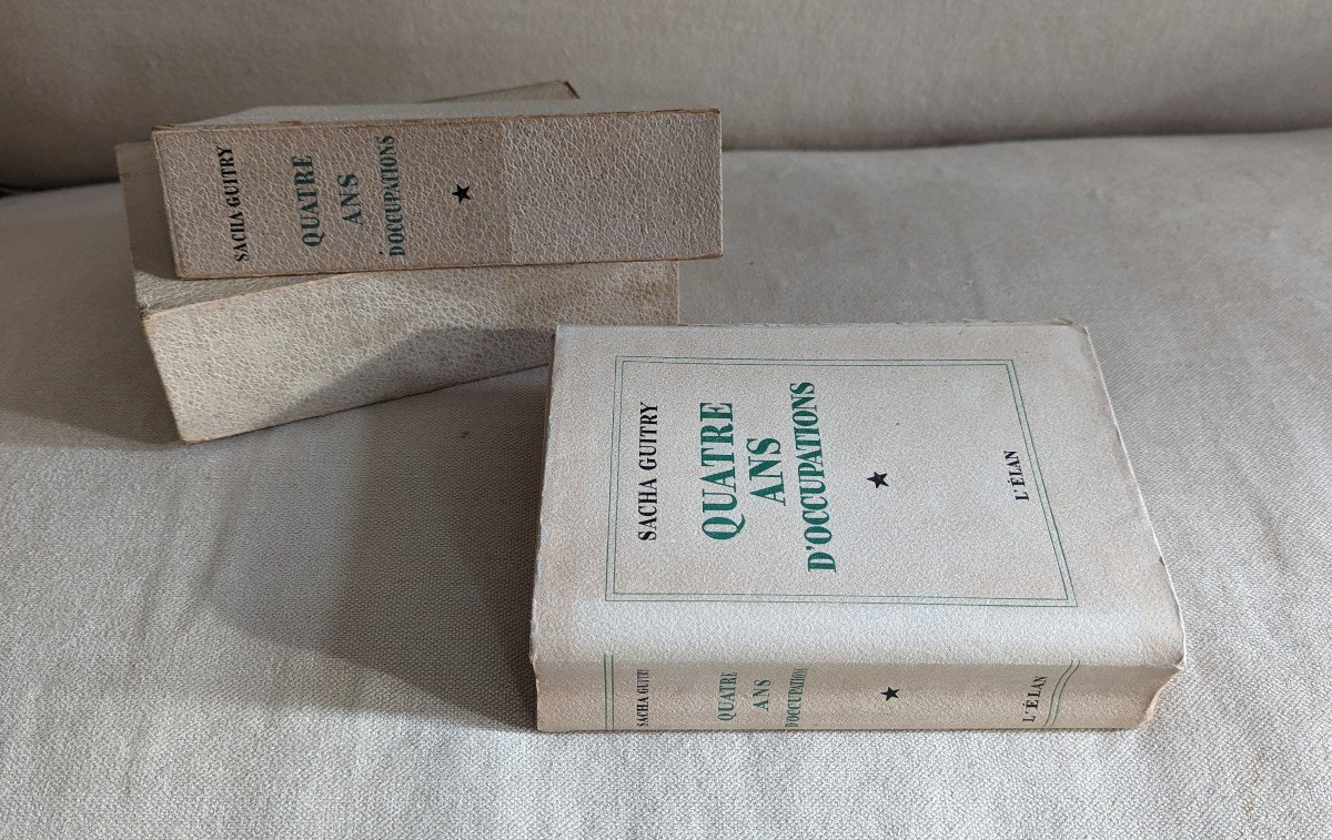 Sacha Guitry. Quatre Ans d'occupations. Dédicace -photo-8
