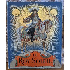 The Sun King Of Toudouze And Leloir