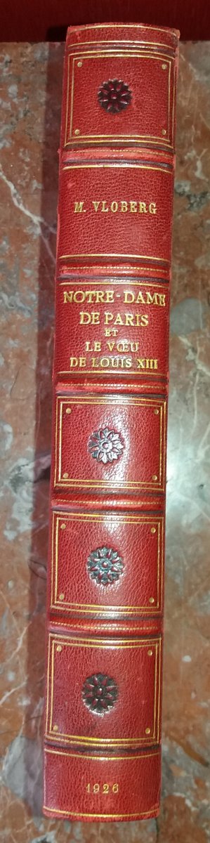 Notre Dame Of Paris And The Vows Of Louis XIII: Vloberg 1926-photo-2