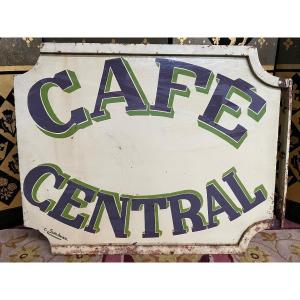 Sign In Painted Sheet Metal "café Central"