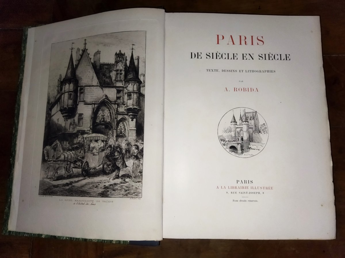 ROBIDA PARIS de Siècle en Siècle "COEUR DE PARIS" Texte Dessins Lithographies Collection-photo-1