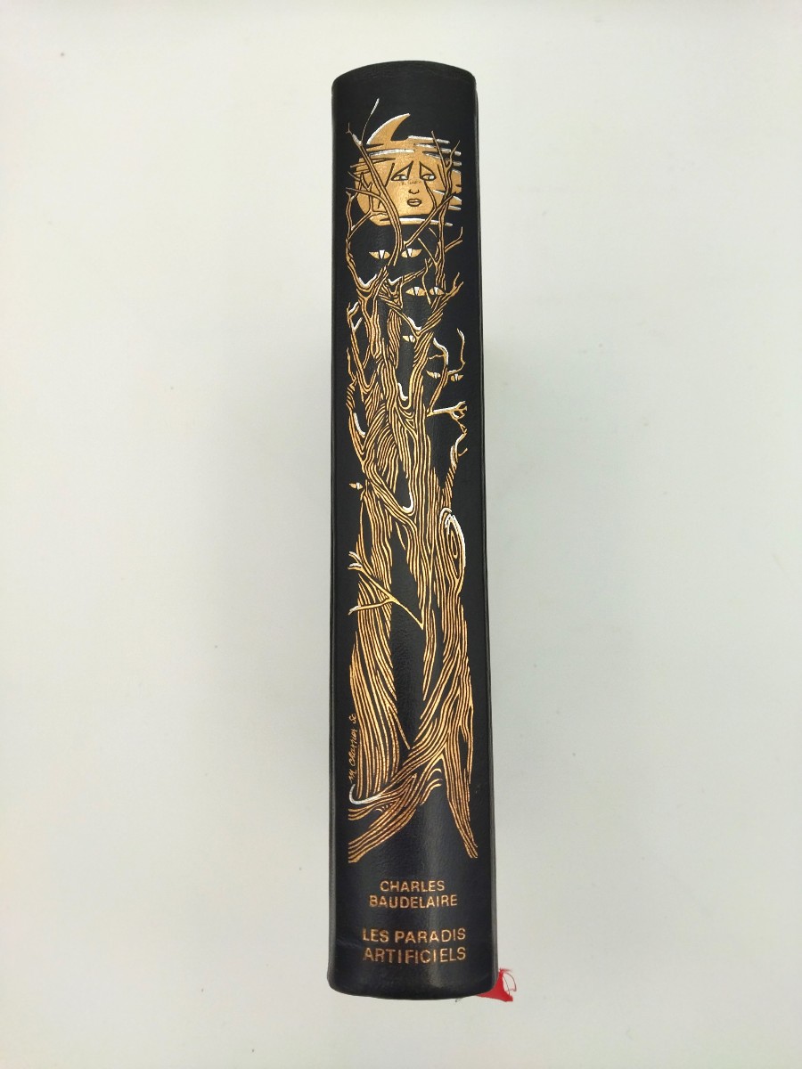 BAUDELAIRE Charles "LES PARADIS ARTIFICIELS" Illustrations Ingo AVOLTA Éditions Jean de BONNOT 