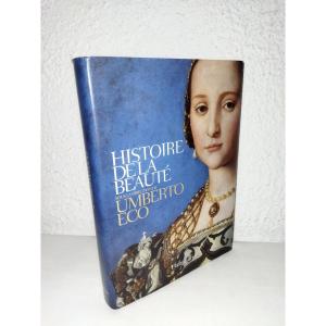 Umberto Eco "history Of Beauty" Flammarion Art Book 2004