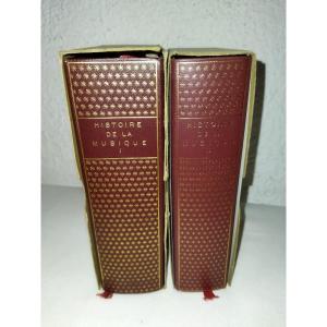 LA PLÉIADE  Histoire De La Musique Tome I & II Collection