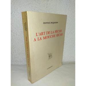 The Art Of Dry Fly Fishing Drawings Plates And Photos Jean-paul Pequegnot 1981