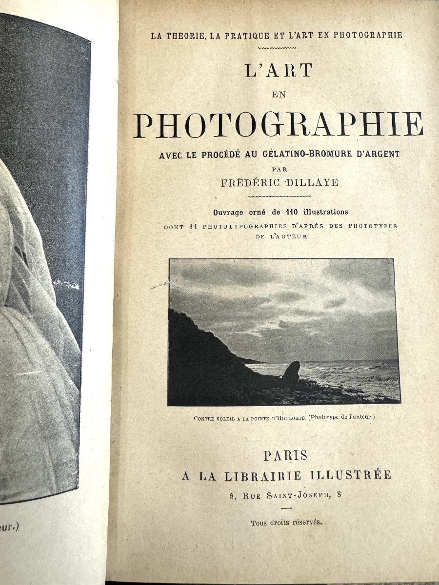 Photography In 4 Volumes By Frédéric Dillaye - 1902 -photo-3