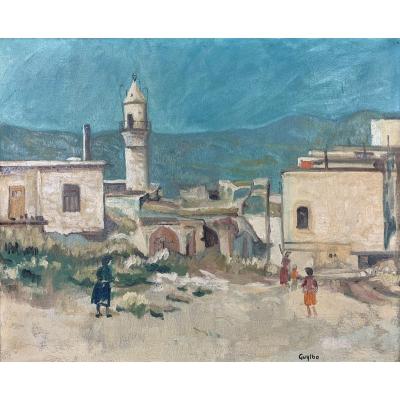 Huile Sur Toile - Vue Minaret Safed Israël - Guillaume Lebovits Dit Guylbo (1897 - ?)