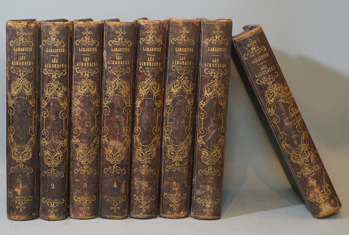 A. De Lamartine History Of The Girondins, 8 Vol. 1847