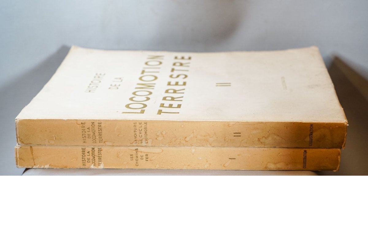 HISTOIRE DE LA LOCOMOTION TERRESTRE, L'Illustration, 2 Volumes