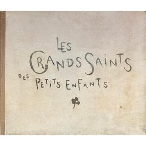 Etienne Moreau-nélaton - Les Grands Saints Des Petits Enfants 