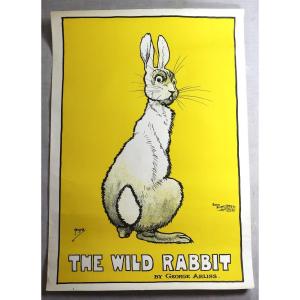 Hassall John. Affiche Lithographique "the Wild Rabbit By Georges Arliss", XXe 