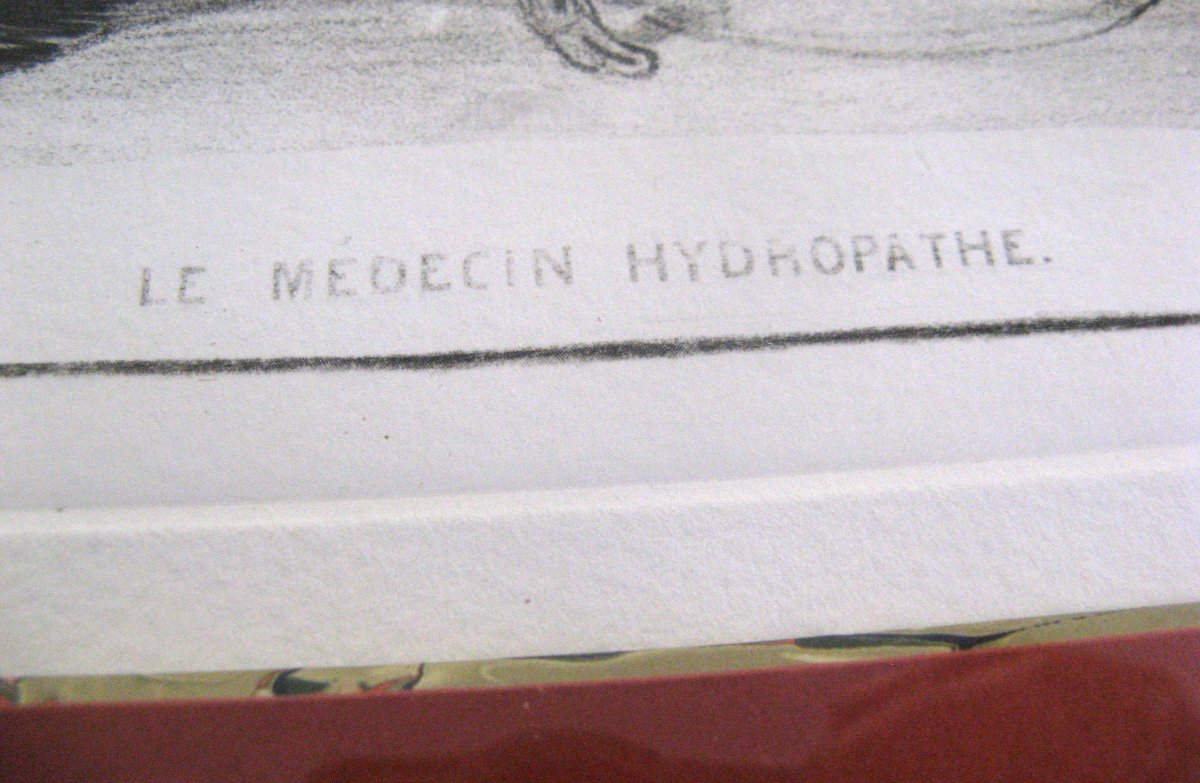 Lithographie Honoré Daumier Les Gens De médecine  " Le médecin hydropathe ".-photo-3