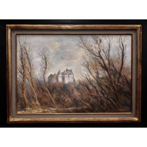 Paul Goetz, Château Du Bouchet, Known As “the Giant,” Painter From The Indre And La Brenne Regions.
