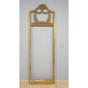 280 Cm High! Very Large Louis XVI Style Trumeau Frame In Carved And Gilded Wood.