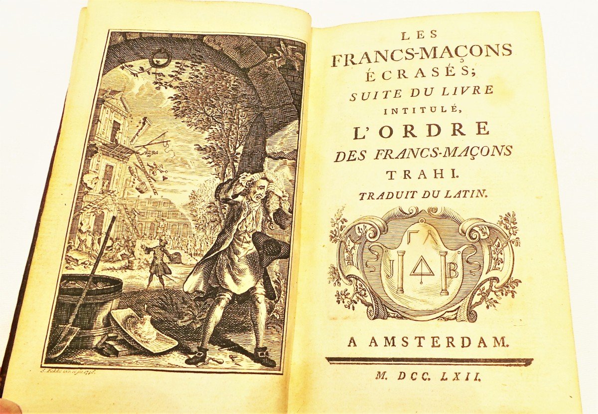 LIVRE " LES MACONS ECRASES" DE 1762-SUITE DU LIVRE "L'ORDRE DES MACONS TRAHI "