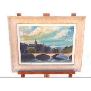 Hst -- "pont Au Change - Palais De La Conciergerie" In Paris Signed: P. Laborde