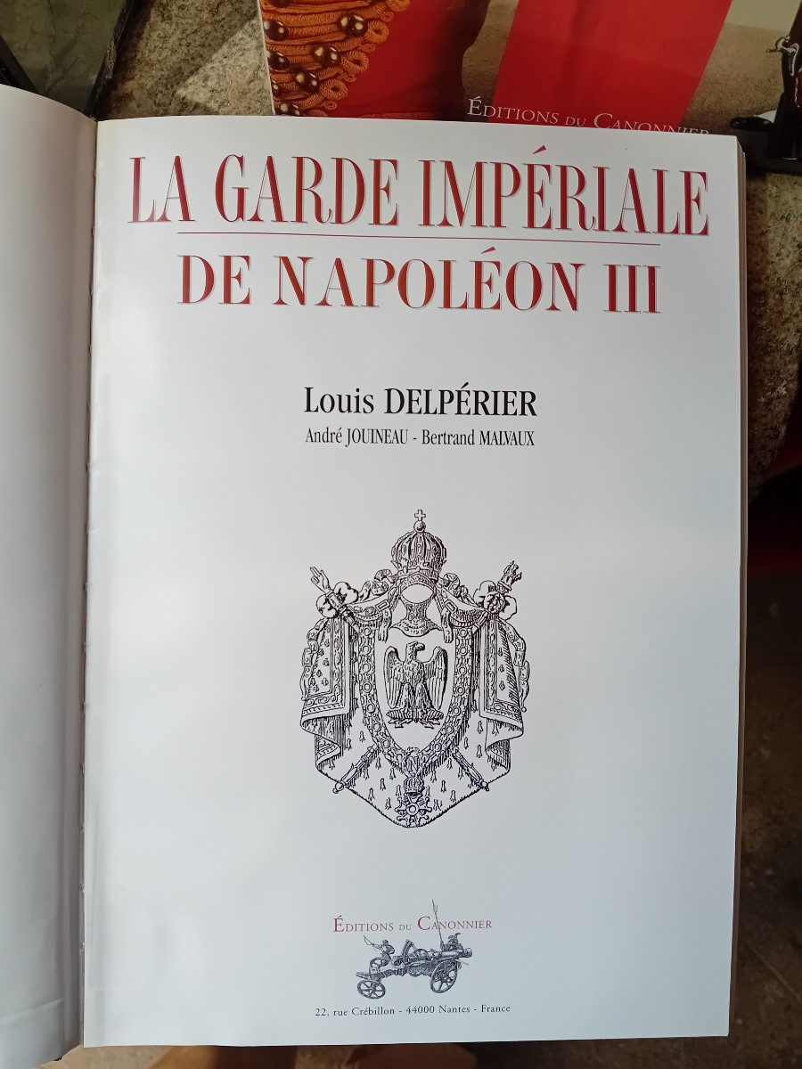 Livre " la garde impériale de Napoléon III " Édition du canonnier 2000-photo-4