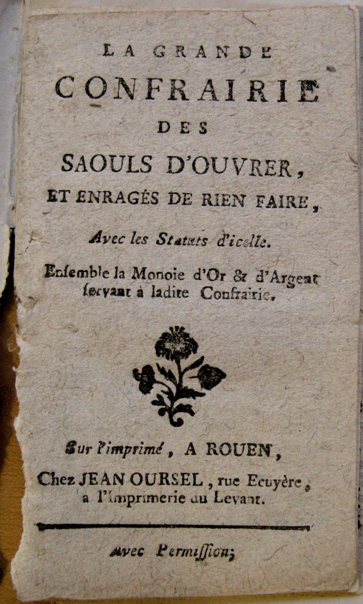 ELOGE DE LA PARESSE : « La grande confrairie des saouls d’ouvrer » 1735