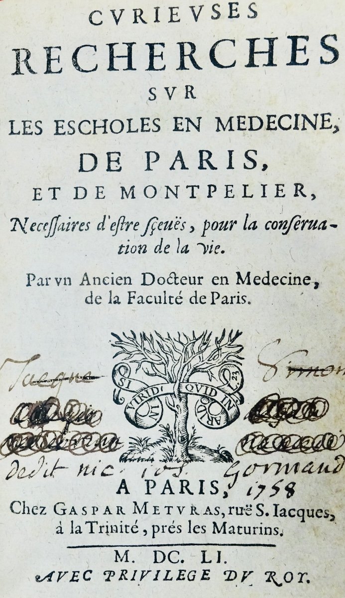 RIOLAN - Curieuses recherches sur les escholes en médecine, de Paris et de Montpelier.  1651.-photo-8