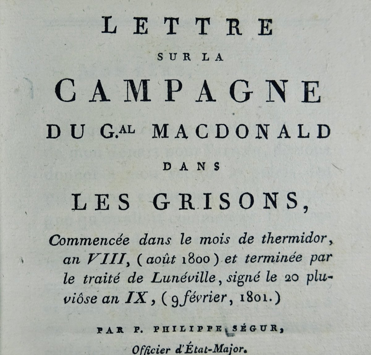 SÉGUR (Philippe-Paul) - Lettre sur la campagne du général Macdonald dans les Grisons. 1802.-photo-5