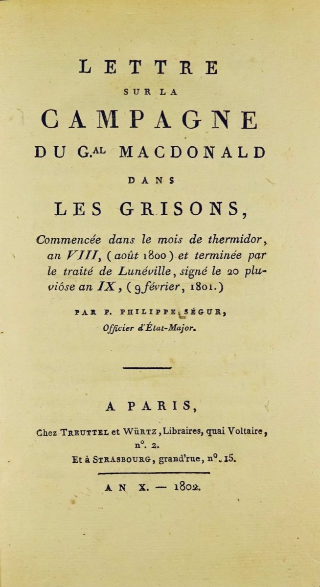Ségur (philippe-paul) - Letter On General Macdonald's Campaign In The Grisons. 1802.