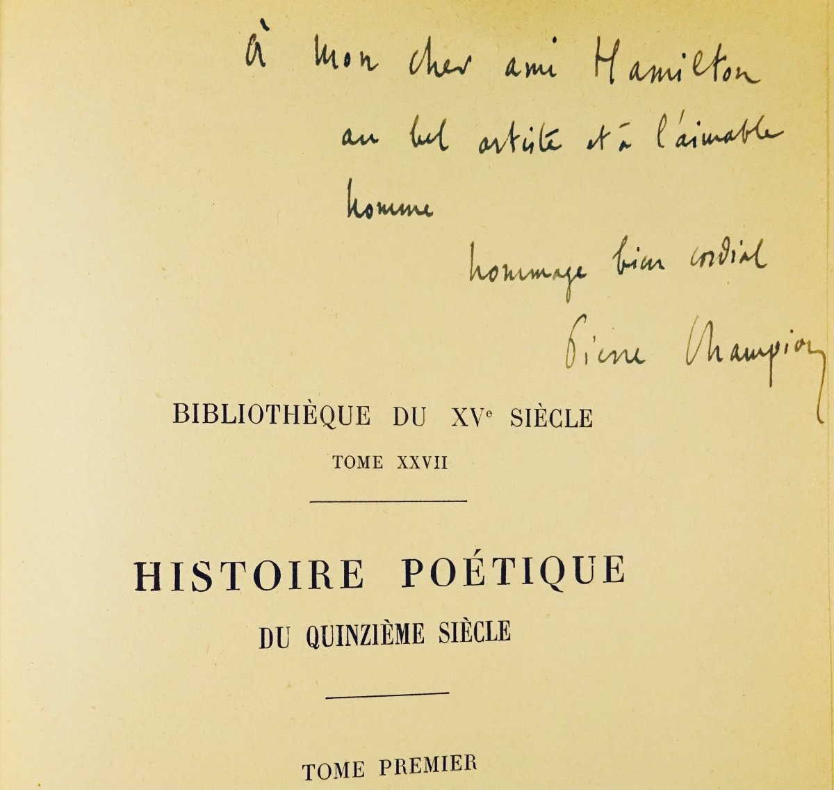 Champion (pierre) - Poetic History Of The Fifteenth Century. Paris, Librairie Champion, 1923.-photo-2