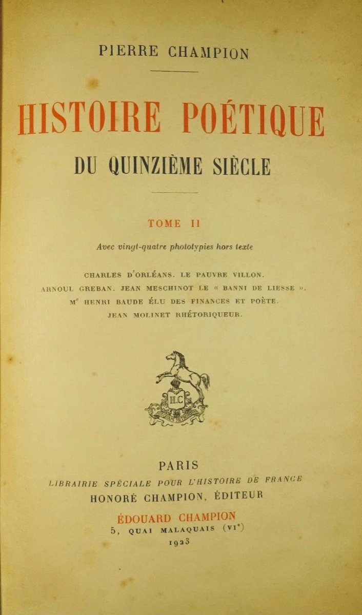 CHAMPION (Pierre) - Histoire poétique du quinzième siècle. Paris, Librairie Champion, 1923.-photo-7