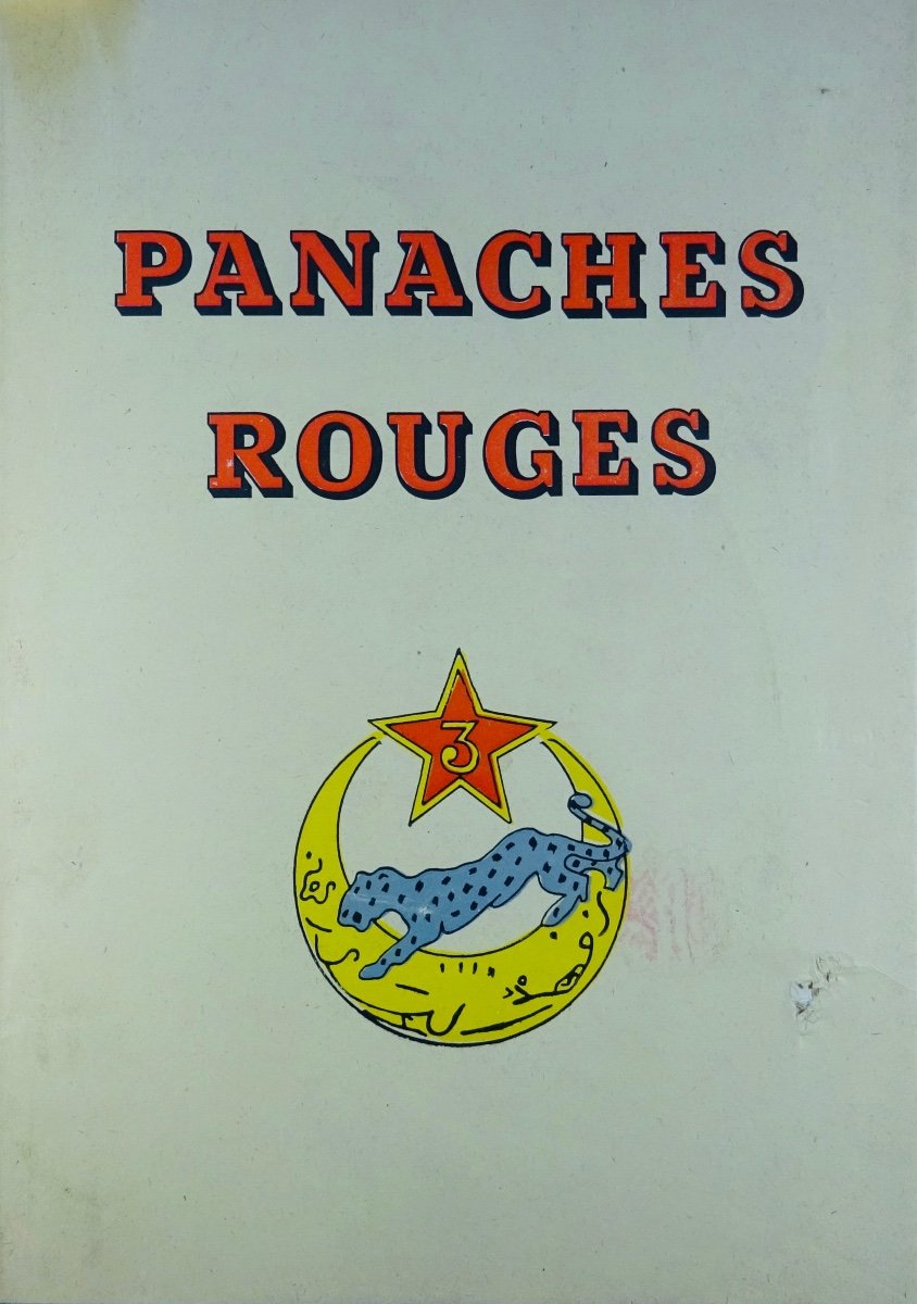 Lassale (captain) - Red Plumes. History Of The 3rd Regiment Of Algerian Spahis. 1947.