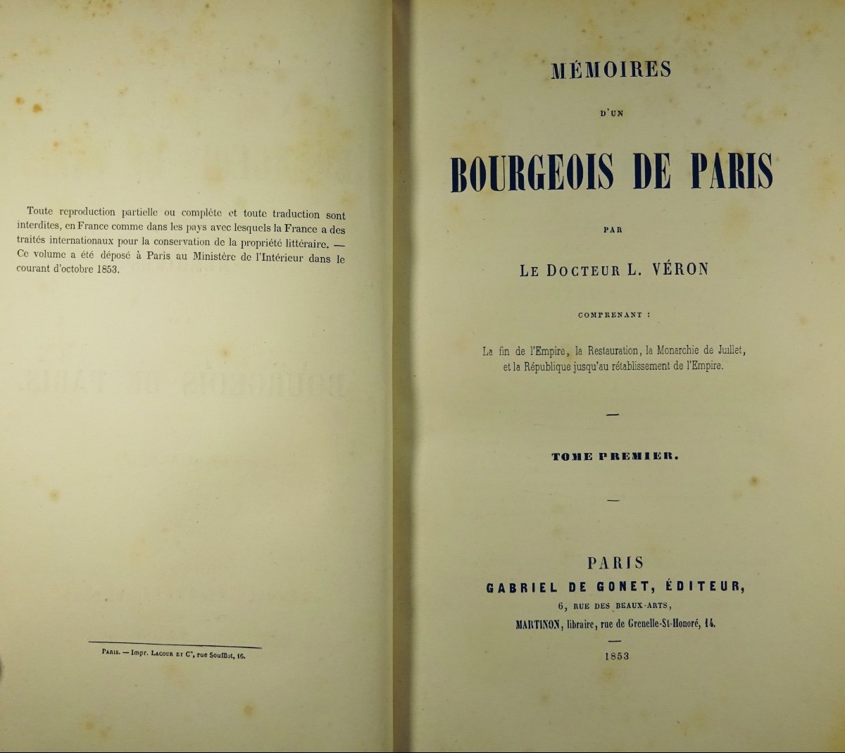 Véron (l.) - Memoirs Of A Bourgeois Of Paris. Paris, Gabriel De Gonet, 1853-1855.