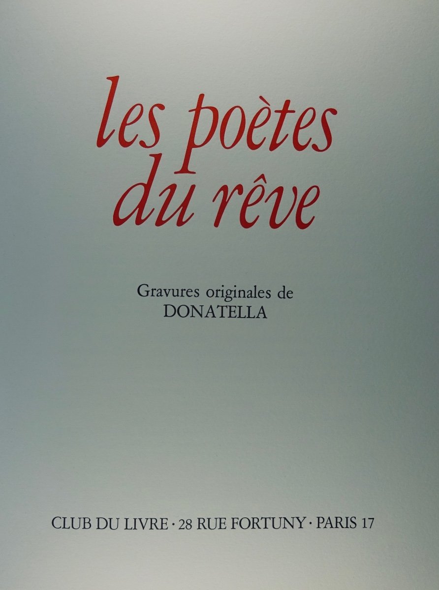 ANTHOLOGIE - Les poètes du rêve. Club du livre, 1989. Gravures originales de Donatella. 