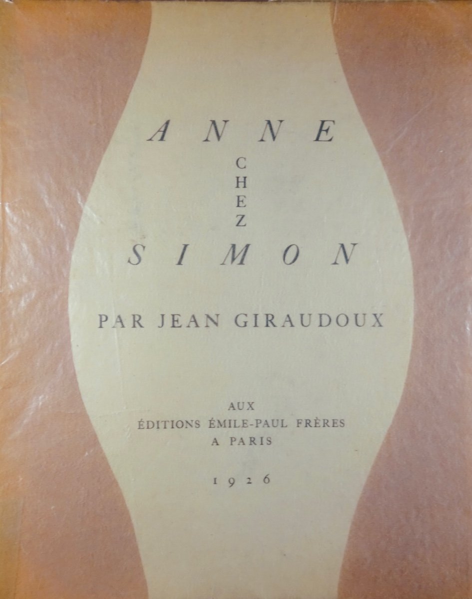 GIRAUDOUX (Jean) - Anne chez Simon. Éditions Émile-Paul Frères, 1926, illustré par DARAGNÈS.-photo-4